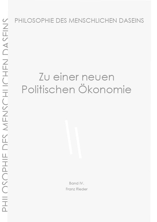 Band 4 - Zu einer neuen Politischen Ökonomie. eBook, 564 Seiten